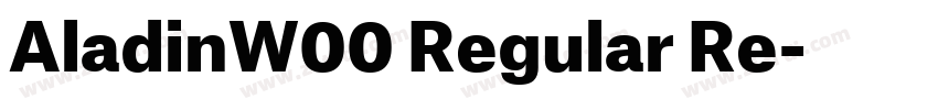 AladinW00 Regular Re字体转换 AladinW00 Regular Re字体转换